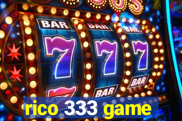 rico 333 game